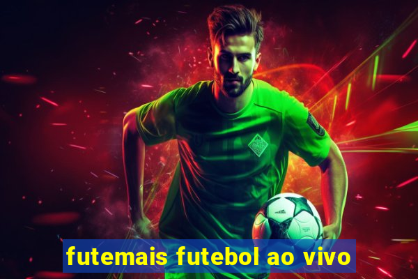 futemais futebol ao vivo